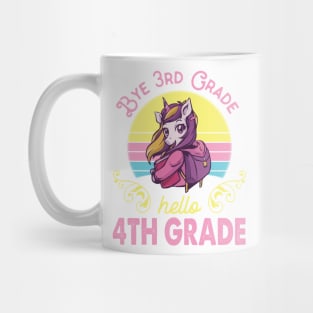 Unicorn Teacher Senior Student Bye 3rd Grade Hello 4th Grade First Day Of School Mug